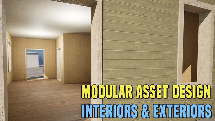 Modular Asset Design for Interiors & Exteriors of a Building, House or Room at Same Time